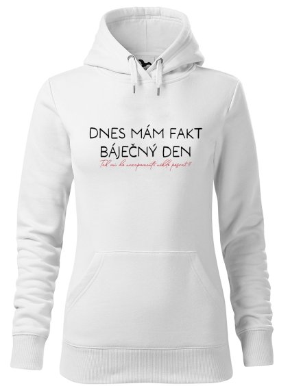 Dámská mikina s potiskem Báječný den