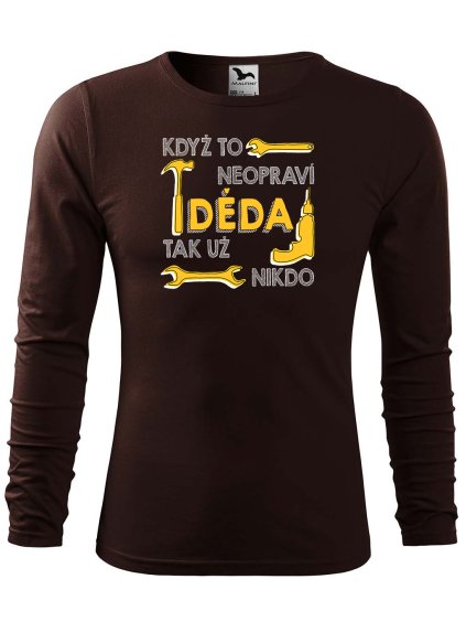 Pánské bavlněné triko Když to neopraví DĚDA
