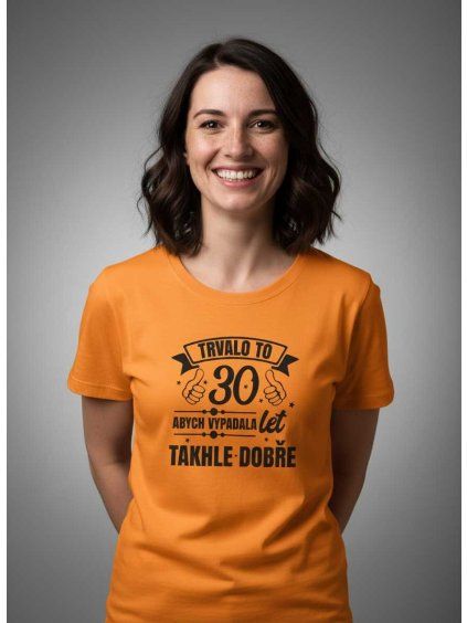 trvalo to 30 let dámské tričko