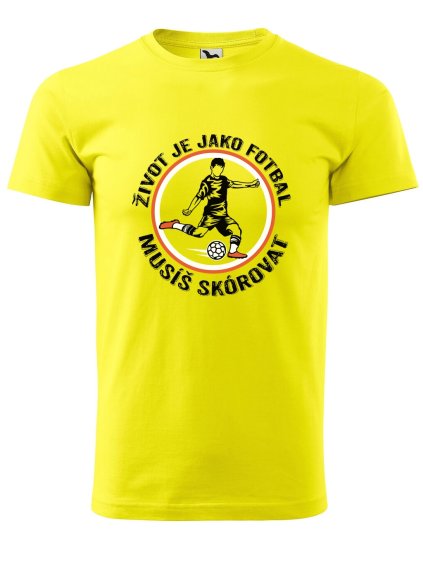 Pánské tričko Život je jako fotbal
