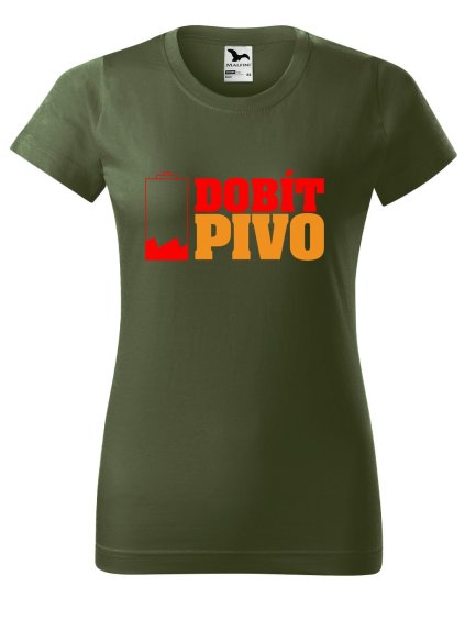 Dámské tričko s potiskem Dobít pivo