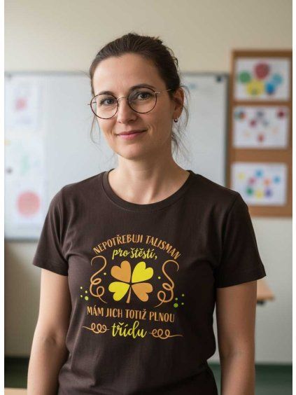 Vtipné tričko pro učitelku talisman