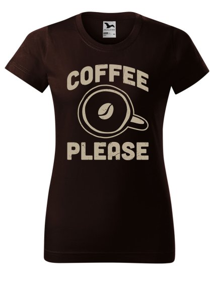 Dámské tričko s potiskem Coffee please