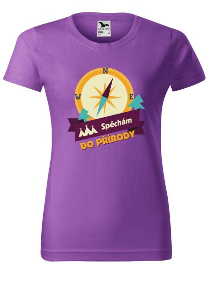 Dámské tričko s potiskem Spěchám do přírody