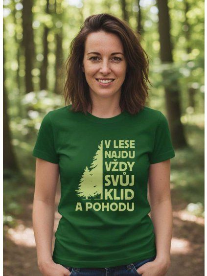 Dámské tričko V lese najdu