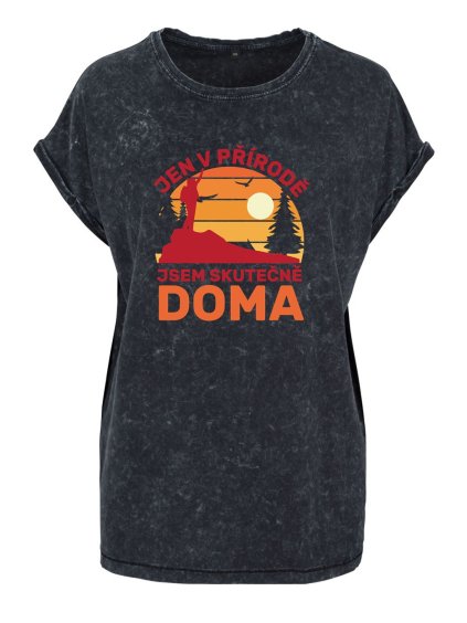 Dámské tričko Acid wash Jen v přírodě jsem doma (Barva trička Acid wash Tmavě šedá, Velikost trička XS)