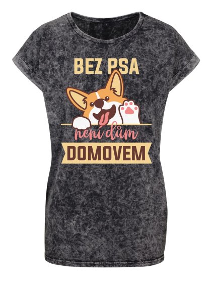 Dámské oversize tričko Bez psa (Barva trička Acid wash Tmavě šedá, Velikost trička XS)