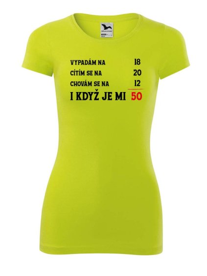 3612 6 damske tricko k narozeninam je mi 50