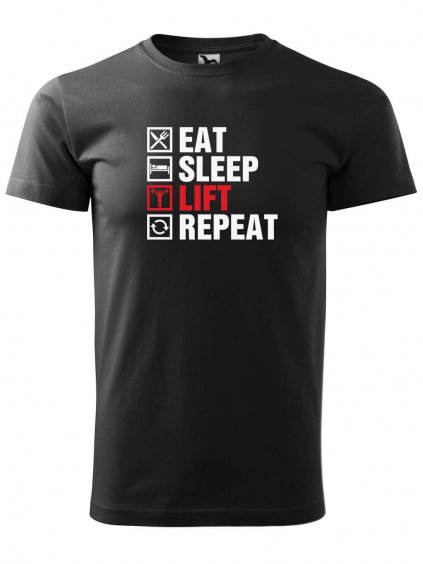 Pánské tričko s potiskem Eat sleep lift