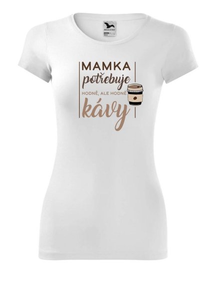 5964 damske tricko mamka potrebuje kavu