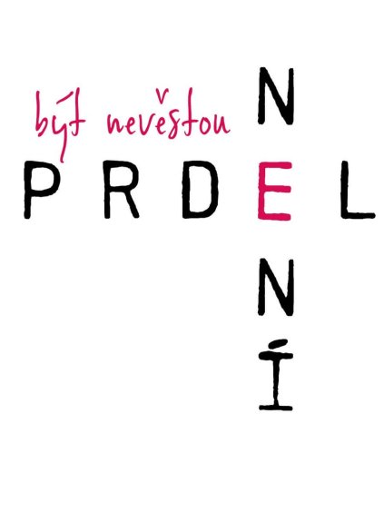 Být nevěstou