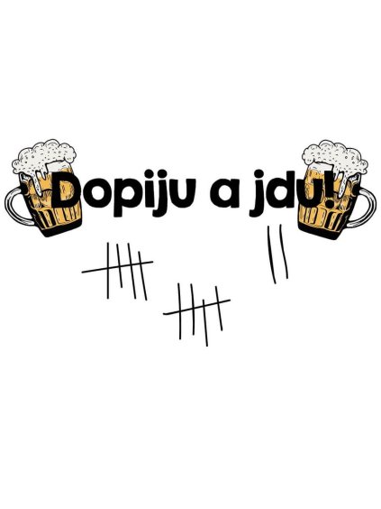 Dopiju a jdu