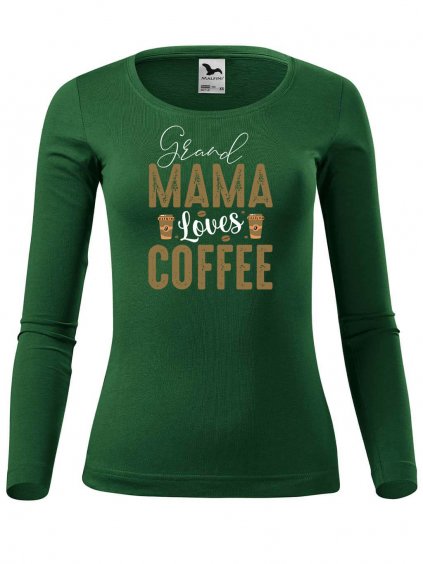 Dámské bavlněné triko Grand mama loves COFFEE