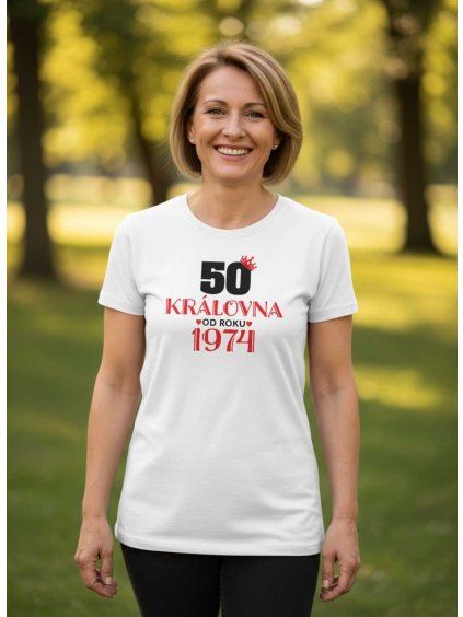 Dámské tričko 50 let královna