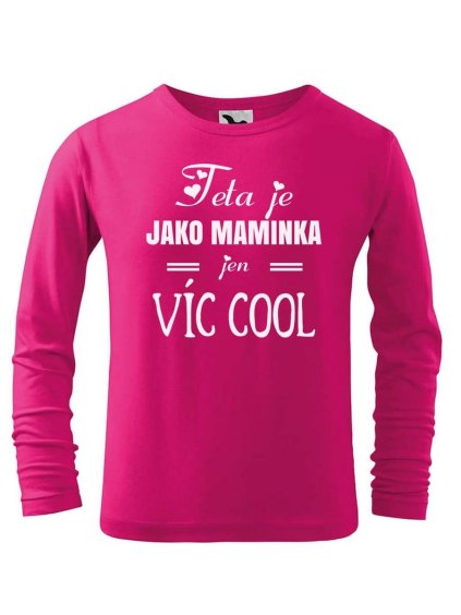 7264 6 detske triko s potiskem cool teta