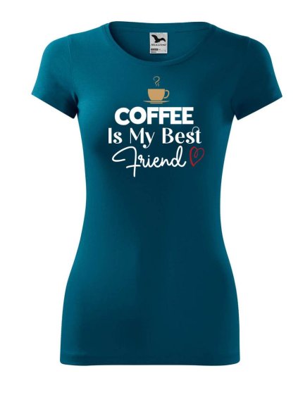 7462 8 damske tricko coffee is my friend