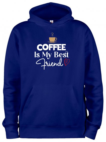 Mikina s potiskem a kapucí Coffee is my friend