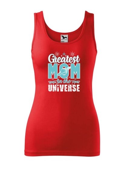 7939 5 damske tilko s potiskem greatest mom