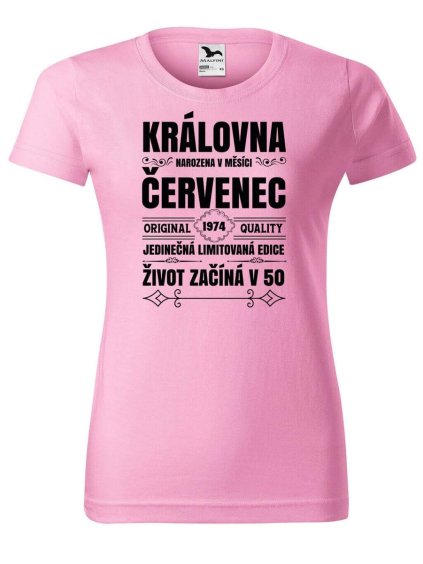 8887 23 damske tricko s potiskem narozeni kralovny