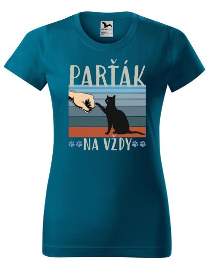 9955 20 damske tricko s potiskem partak na vzdy
