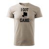 Pánské tričko I GOT GAME