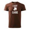 Pánské tričko I GOT GAME