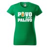 Dámské tričko s potiskem Pivo je moje palivo