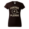 Dámské tričko s potiskem Coffee please