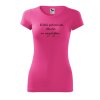 302 5 vtipne damske tricko s potiskem nezdrzim se