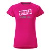 3786 6 damske funkcni tricko s potiskem vegan protoze chci