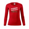 3792 2 damske triko s potiskem vegan protoze chci