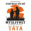 Myslivost táta