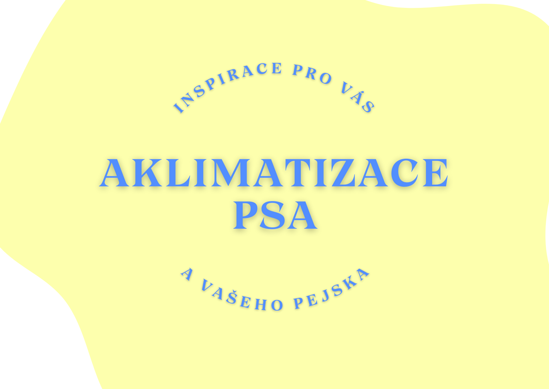 Jak aklimatizovat psa?