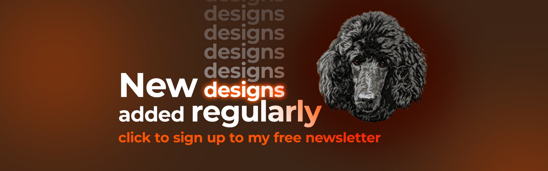 New designs adder regurarly