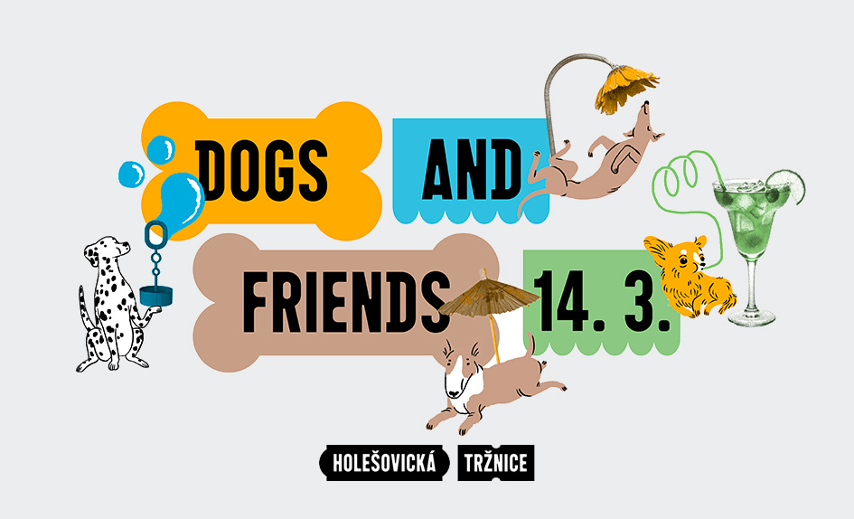Dogs and Friends Jaro Holešovická tržnice