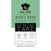 Dog’s Chef  DENTAL CARE (Hmotnosť(kg) 6)