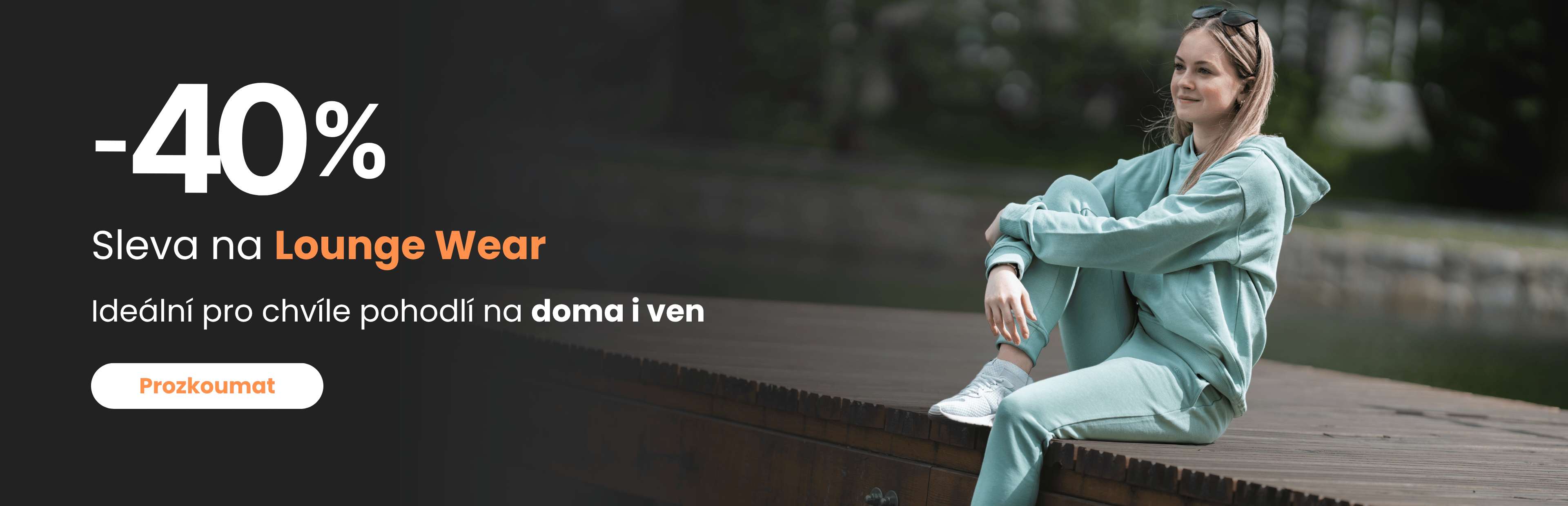 40% sleva na Lounge Wear