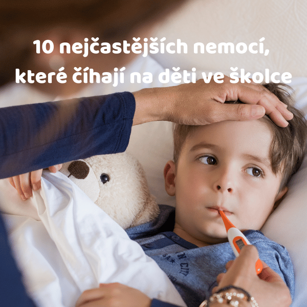 10 nejčastějších nemocí, které číhají na děti ve školce