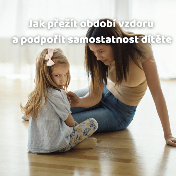 10 tipů, jak přežít období vzdoru a podpořit samostatnost dítěte