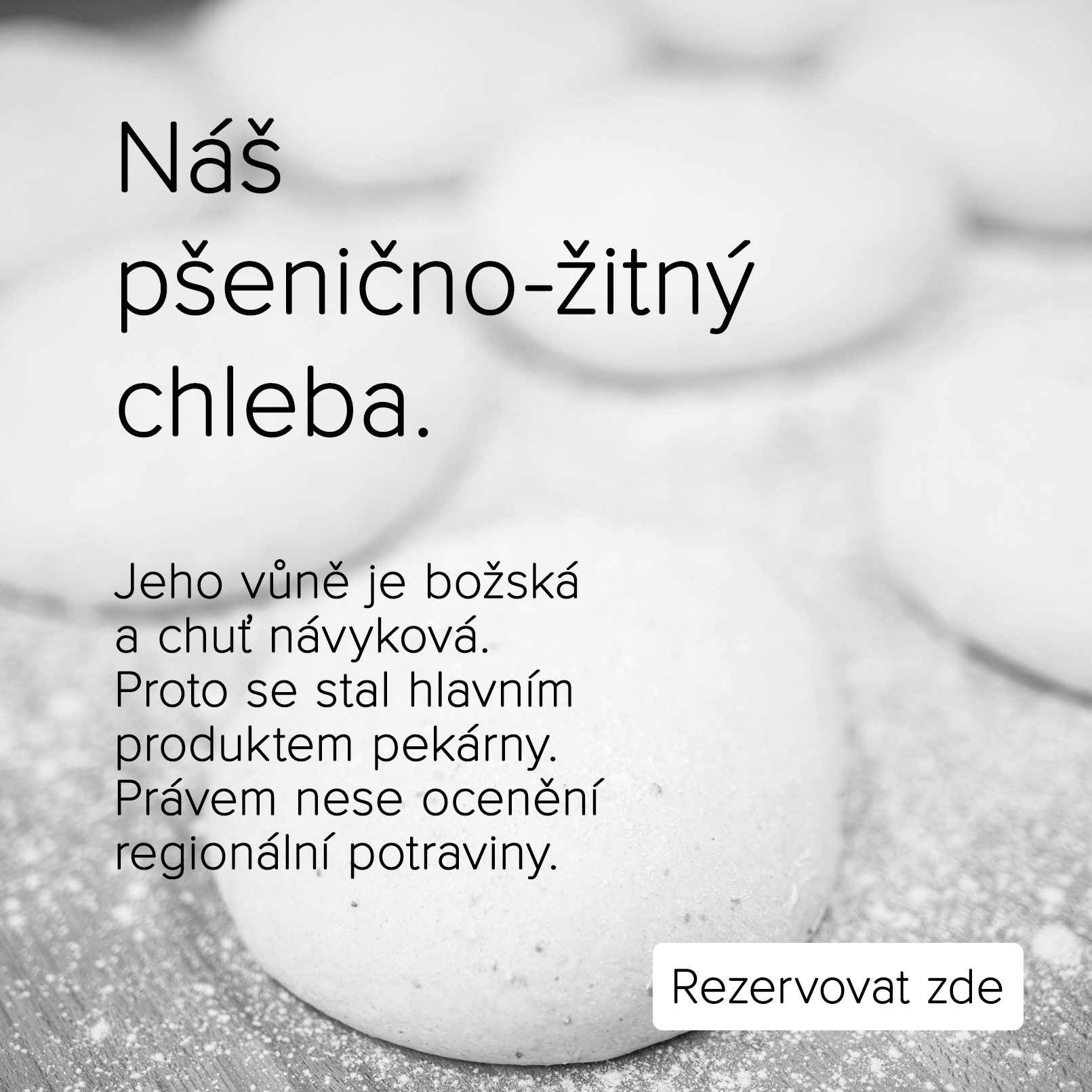 03_Čerstvý chléb z naší pekárny