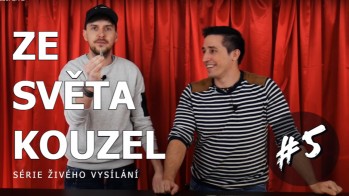Ze světa kouzel LIVE #5
