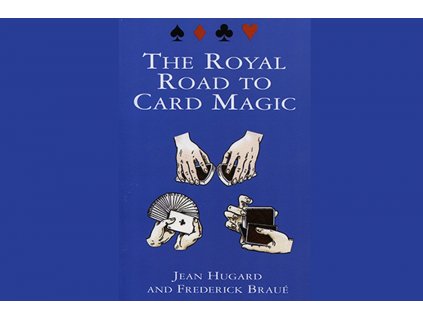 Royal Road To Card Magic