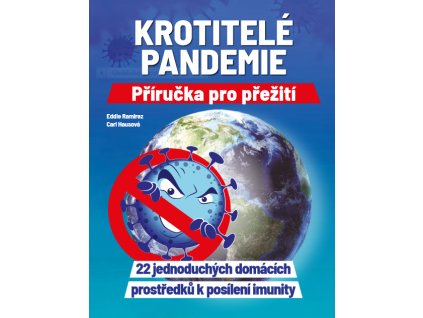 krotitelé pandemie