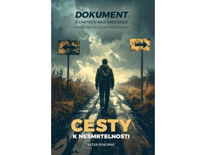 obálka Cesty k nesmrtelnosti