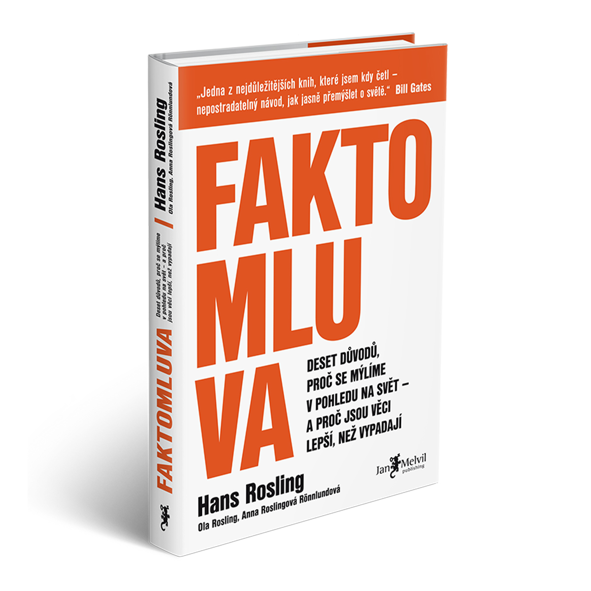 Melvil Publishing Faktomluva - H. Rosling a A. Roslingová Rönlundová