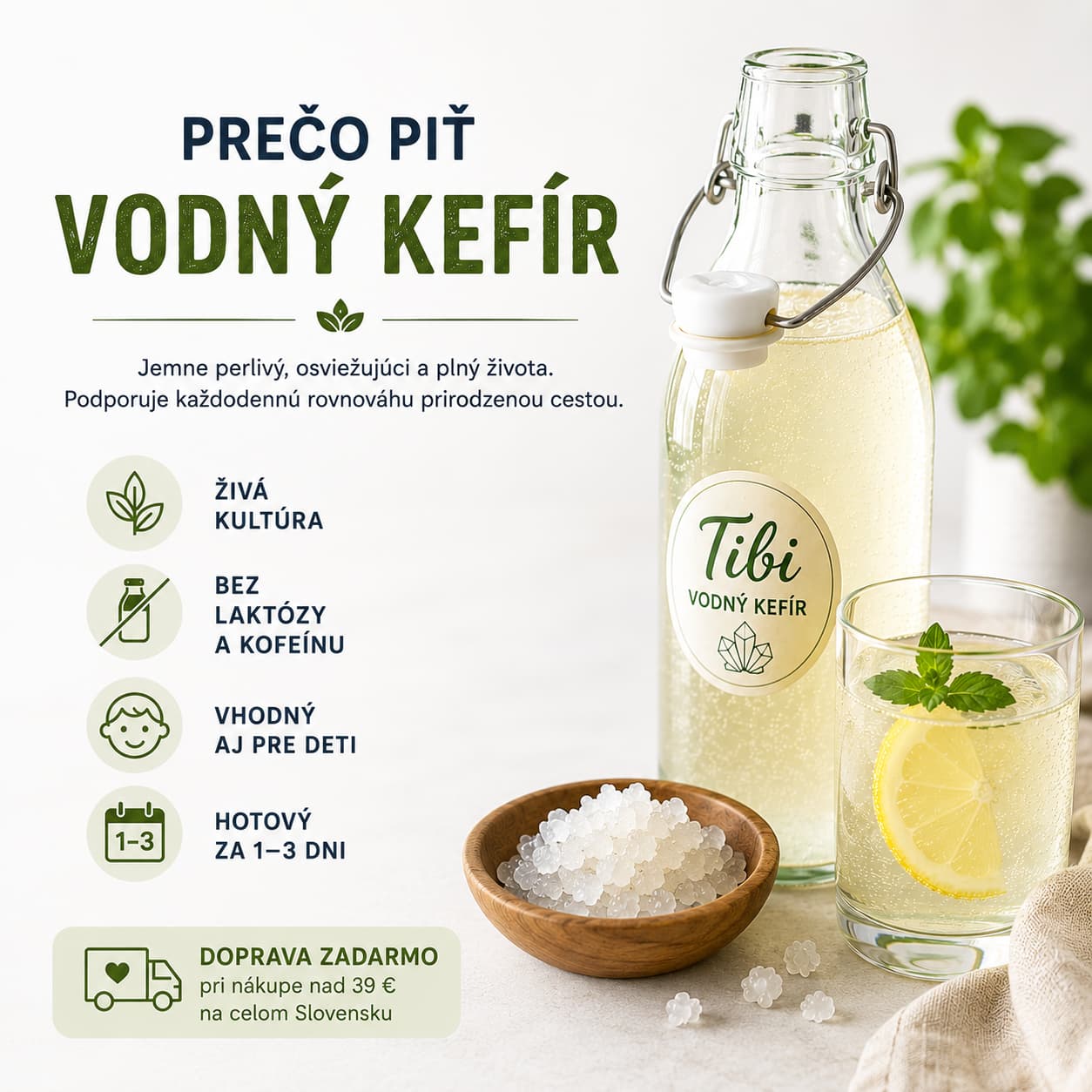 Vodný kefír z Tibi kryštálov: účinky, chuť a prečo ho piť