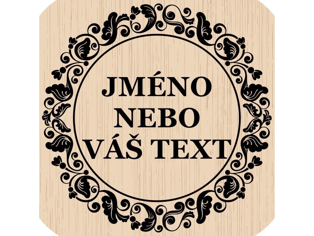 Domácí pivotéka Dřevěný podtácek (vlastní text)