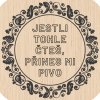 Dřevěný podtácek - Jestli tohle čteš