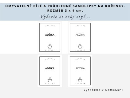 Samolepka ADŽIKA na kořenky, průhledná a bílá, základní nebo tučné písmo, DomaLEP.