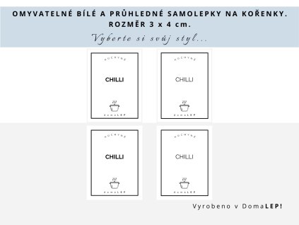 Samolepka CHILLI na kořenky, průhledná a bílá, základní nebo tučné písmo, DomaLEP.